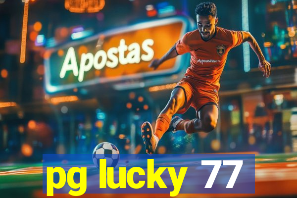 pg lucky 77